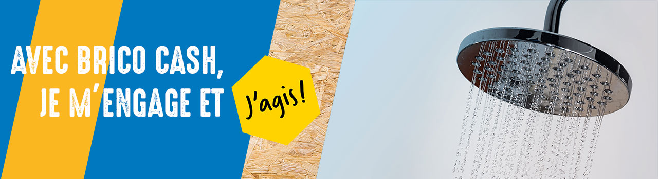 Avec Bricocash,je m'engage et j'agis